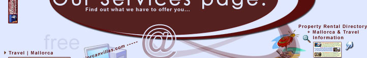 Property rental Advertising services, Free House Hunter, Free link exchange for fellow travel and mallorca related websites...